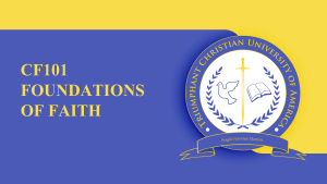 CF101 – Foundations Of Faith