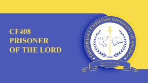 CF408 – Prisoner Of The Lord